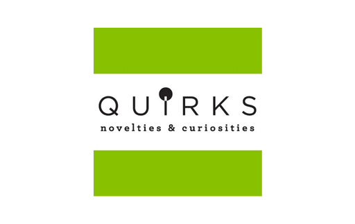 Quirks Novelties and Curiosities