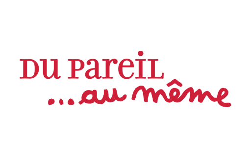 Du Pareil Au Même