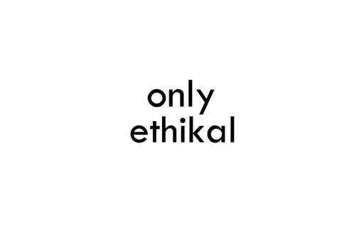 Only Ethikal