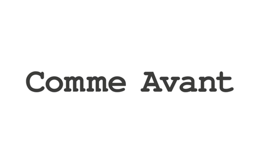 Comme Avant